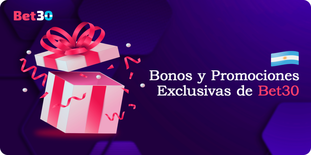 Bonos y Promociones Exclusivas de Bet30